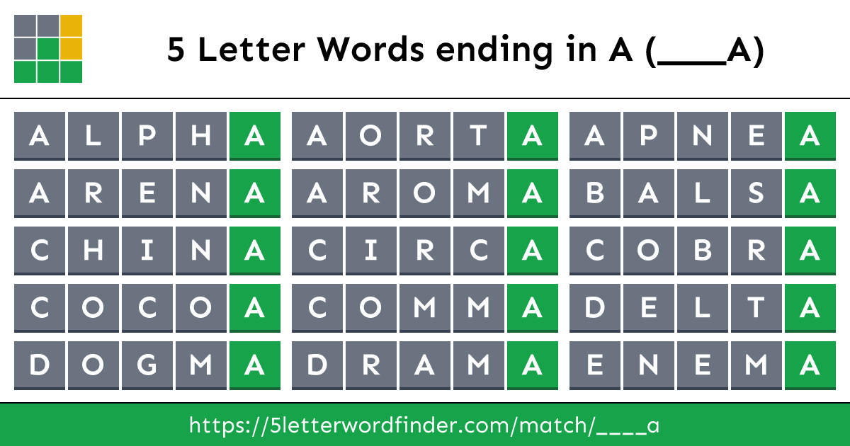 5 Letter Words ending in A (____A)