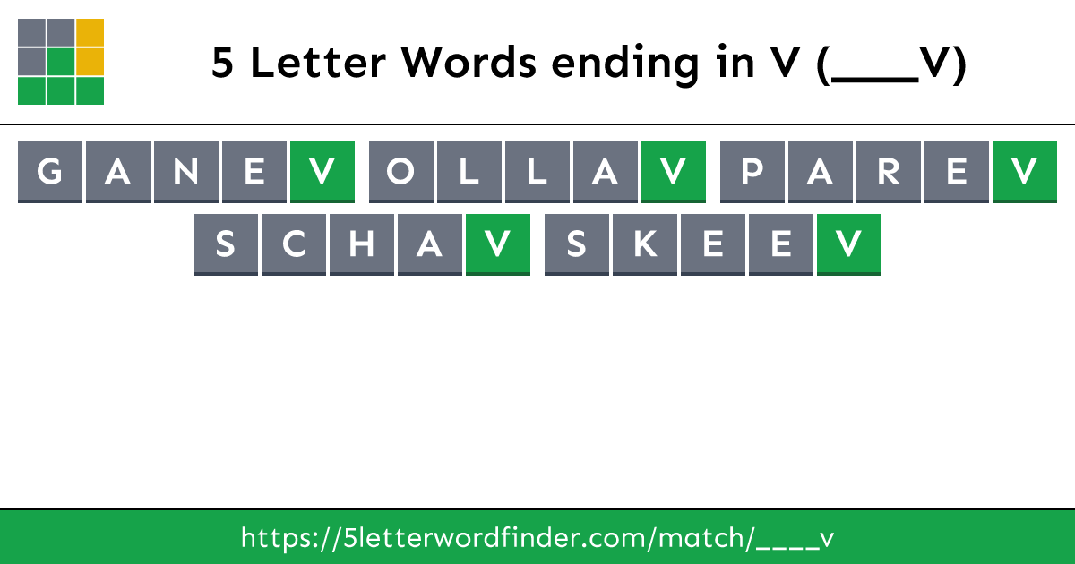 5 Letter Words ending in V (____V)