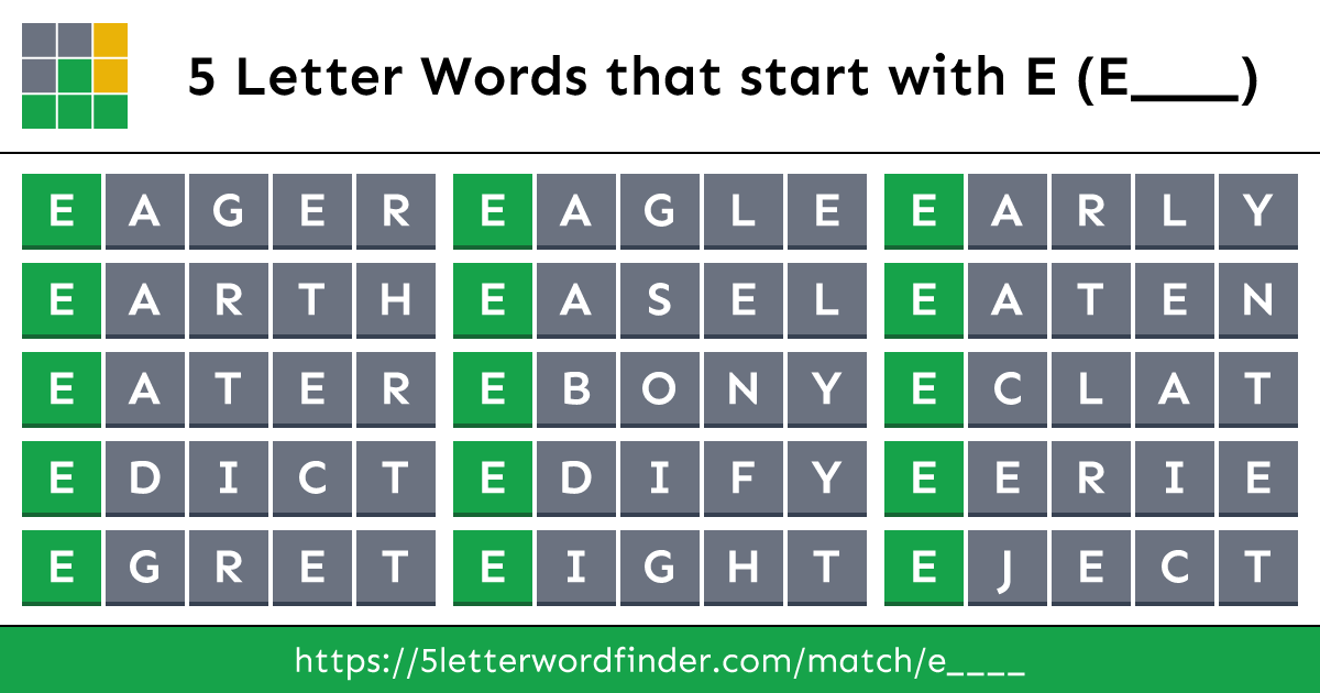 5 Letter Words that start with E